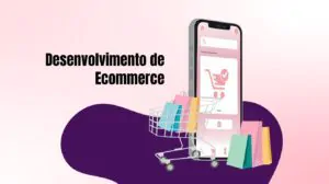 Desenvolvimento de Ecommerce